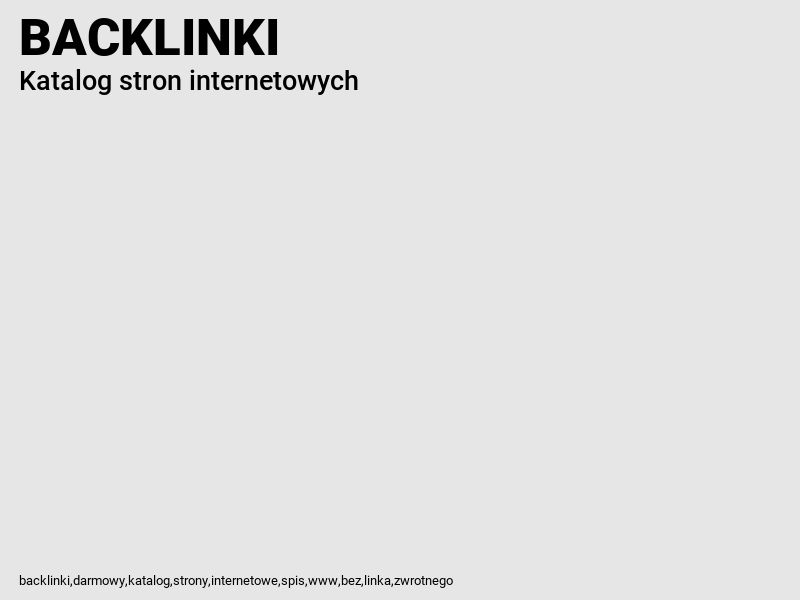 BACKLINKI: Bezpośrednie linki do stron internetowych